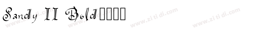 Sandy II Bold字体转换